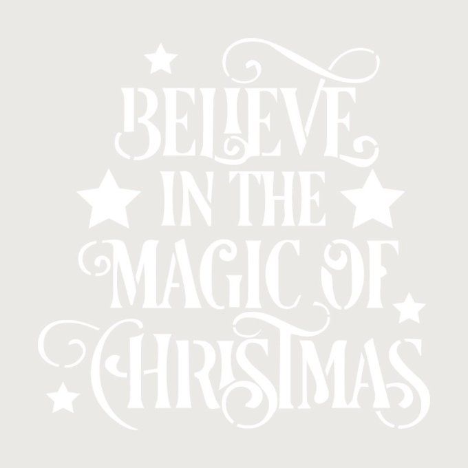Pochoir Croire en la Magie de Noël