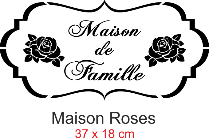 Pochoir Maison de famille Roses